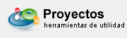 Proyectos. herramientas pensadas para usted